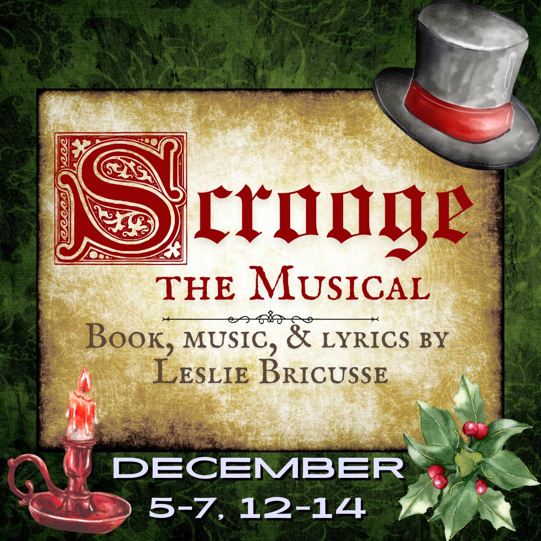 Scrooge: The Musical
Scrooge: The Musical